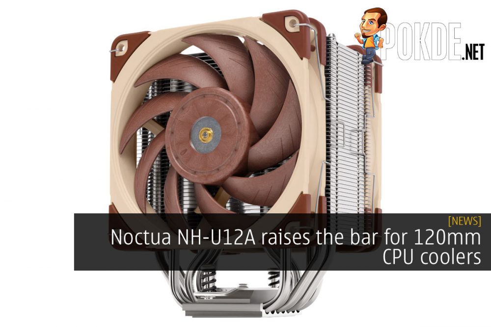 Noctua NH-U12A raises the bar for 120mm CPU coolers 20
