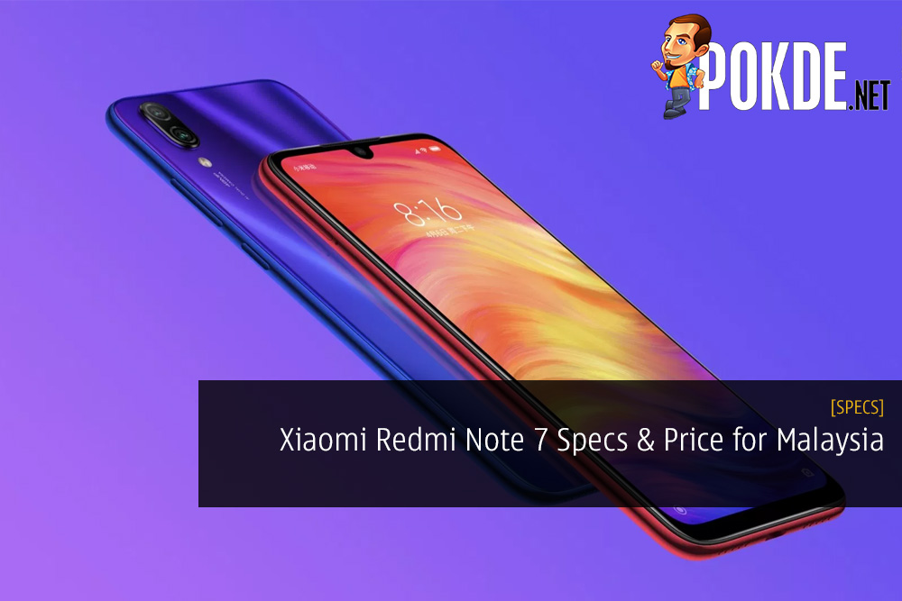 Xiaomi Redmi Note 7 Price and Specifications for Malaysian Market 8
