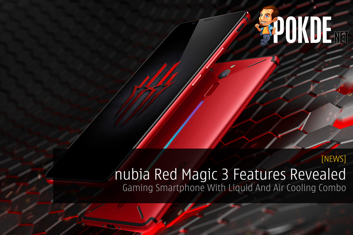 nubia Red Magic 3 Features Revealed — Gaming Smartphone With Liquid And Air Cooling Combo 10