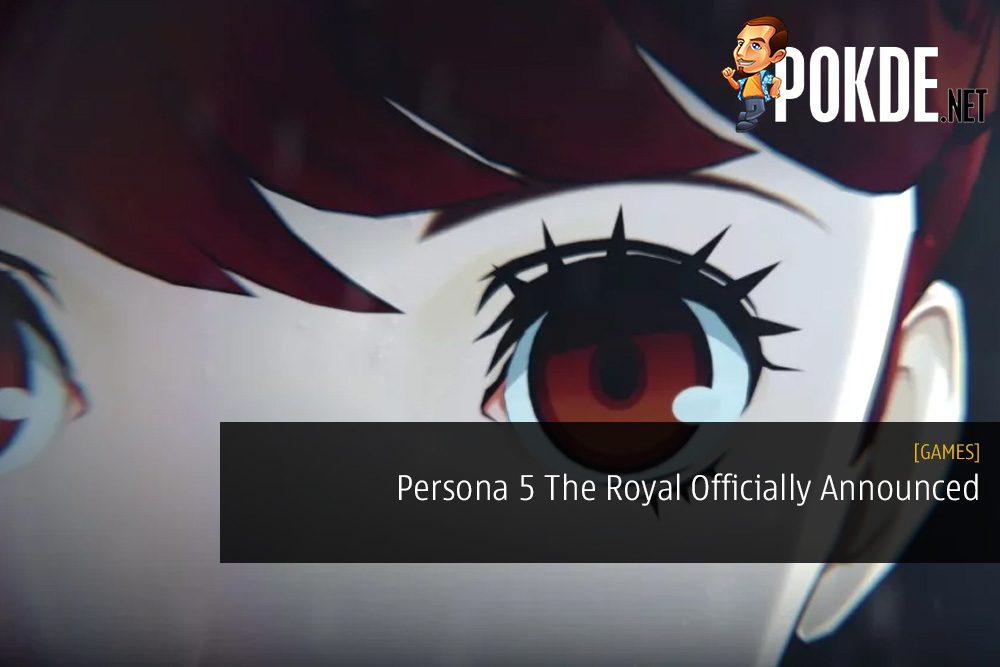 Persona 5 The Royal Officially Announced