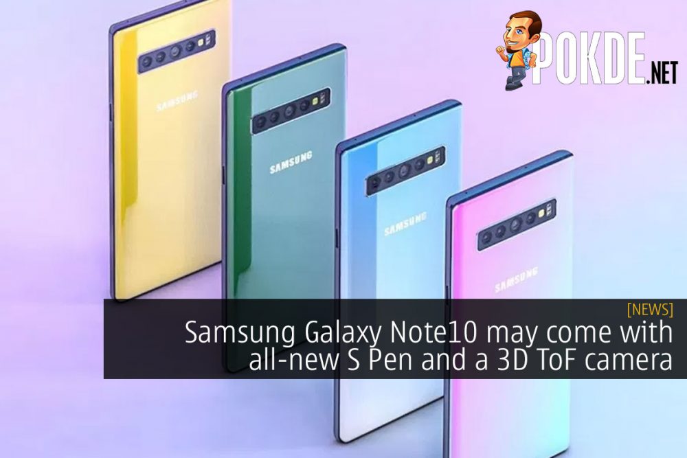 Samsung Galaxy Note10 may come with all-new S Pen and a 3D ToF camera 26