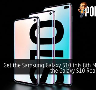 Get the Samsung Galaxy S10 this 8th March 2019 at the Galaxy S10 Roadshow! 37