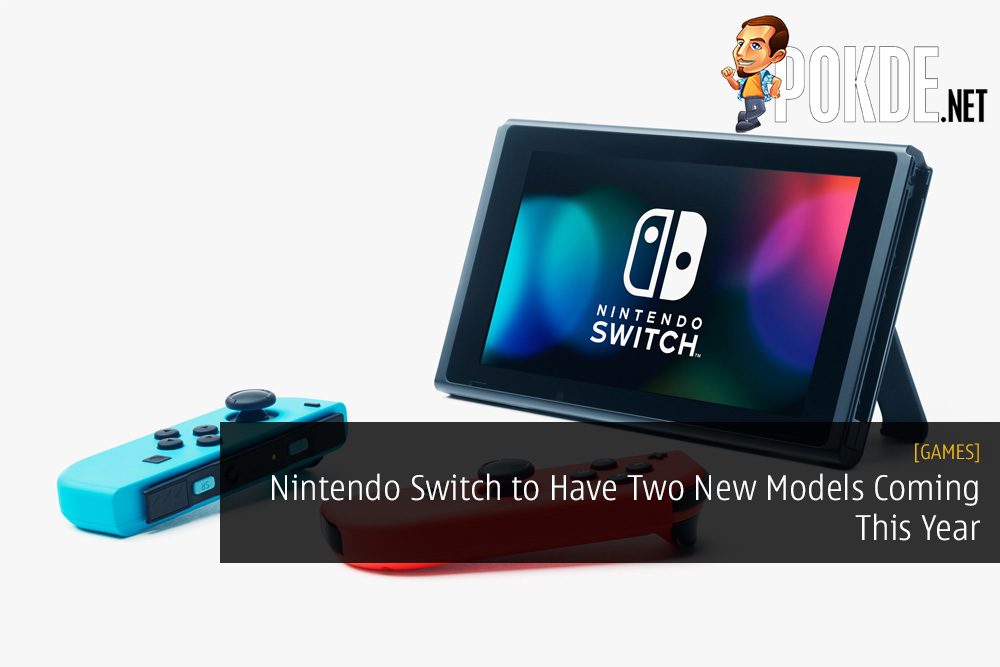 Nintendo Switch to Have Two New Models Coming This Year 25