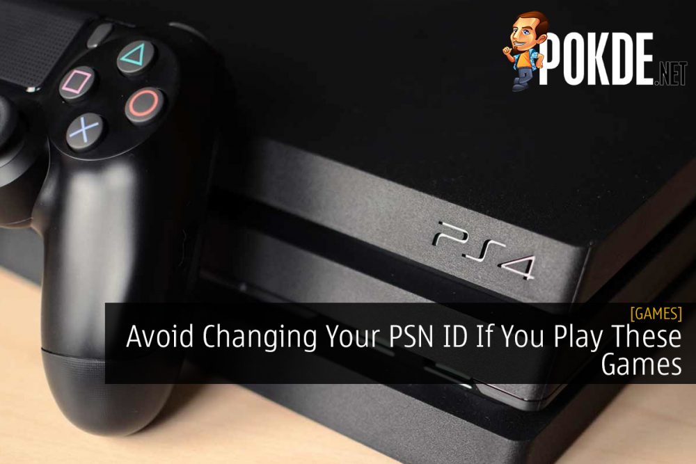 Avoid Changing Your PSN ID If You Play These Games 31