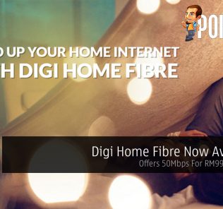 Digi Home Fibre Now Available — Offers 50Mbps For RM99 Per Month 32