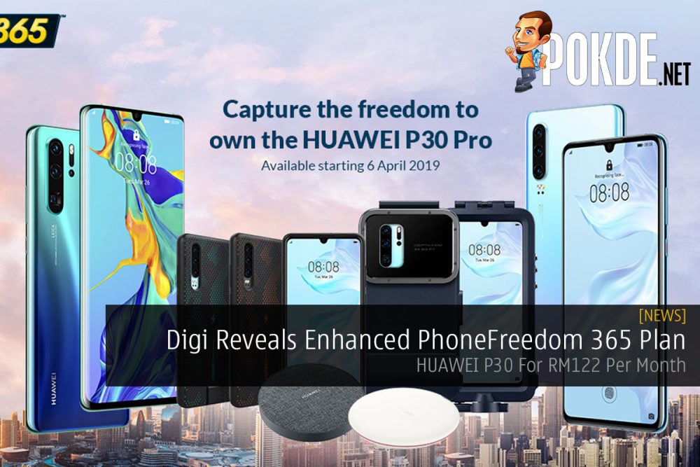 Digi Reveals Enhanced PhoneFreedom 365 Plan  — HUAWEI P30 For RM122 Per Month 23