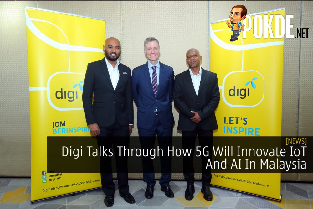 Digi Talks Through How 5G Will Innovate IoT And AI In Malaysia 32