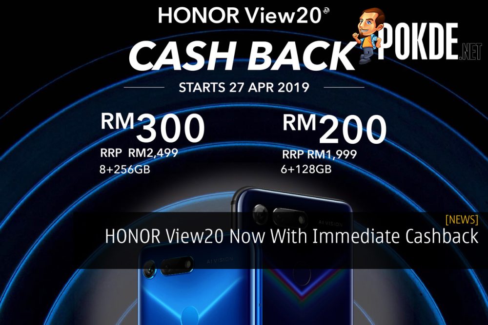 HONOR View20 Now With Immediate Cashback 20