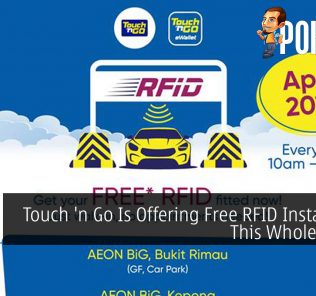 Touch 'n Go Is Offering Free RFID Installation This Whole Month 22