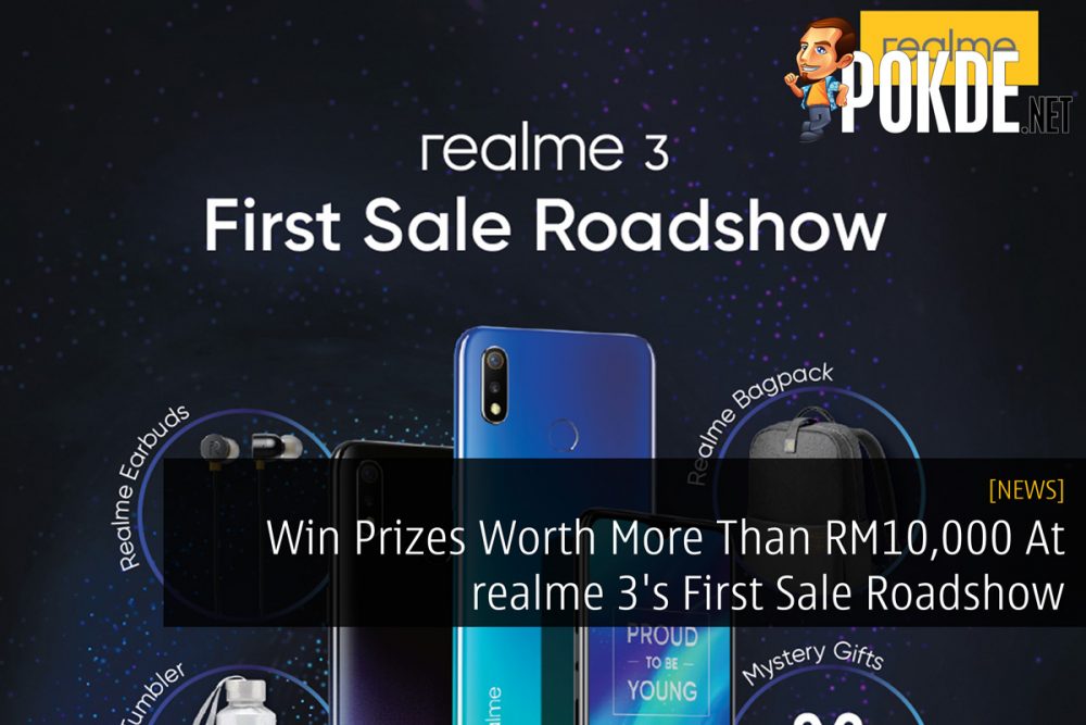 Win Prizes Worth More Than RM10,000 At realme 3's First Sale Roadshow 20