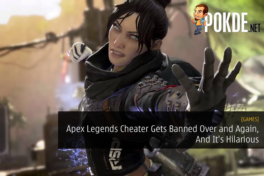 Apex Legends Cheater Gets Banned Over and Again, And It's Hilarious