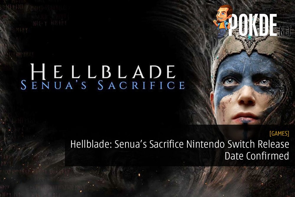 Hellblade: Senua’s Sacrifice Nintendo Switch Release Date Confirmed