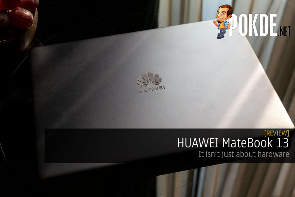 HUAWEI MateBook 13 Review — it isn’t just about hardware 24