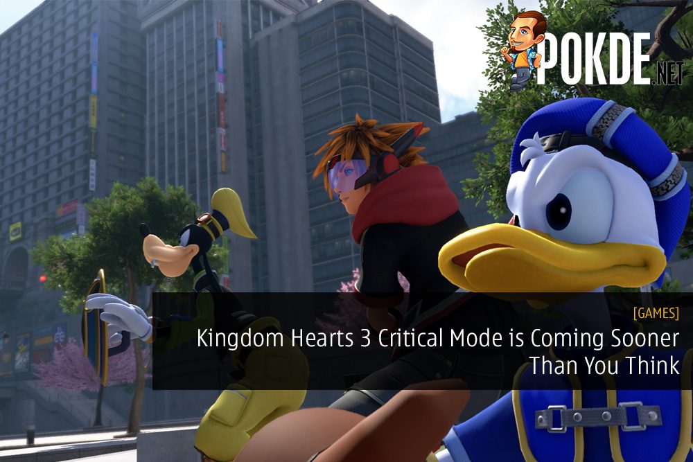 Kingdom Hearts 3 Critical Mode is Coming Sooner Than You Think