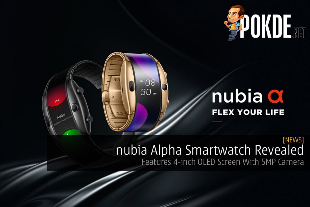 nubia Alpha Smartwatch Revealed — Features A 4-inch OLED Screen With 5MP Camera 32