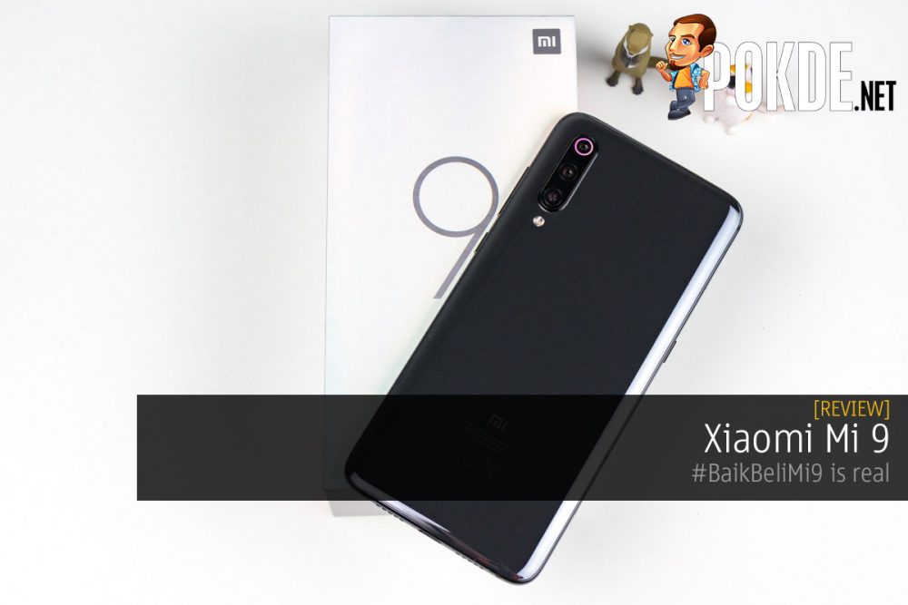 Xiaomi Mi 9 review — #BaikBeliMi9 is real 23