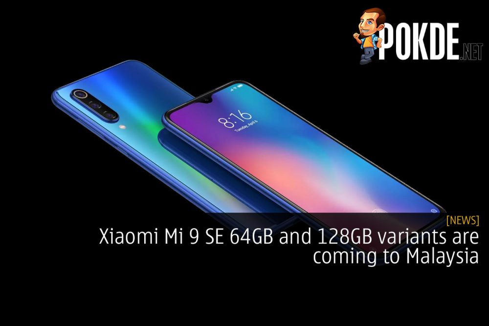 Xiaomi Mi 9 SE 64GB and 128GB variants are coming to Malaysia 31