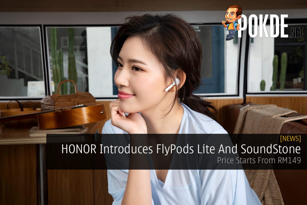 HONOR Introduces FlyPods Lite And SoundStone — Price Starts From RM149 20