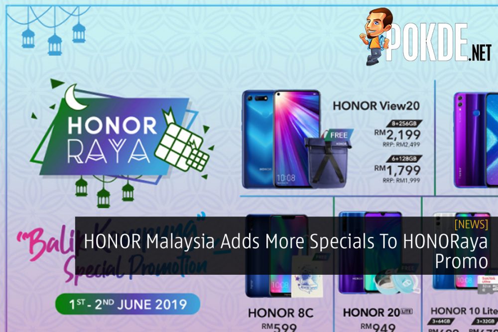 HONOR Malaysia Adds More Specials To HONORaya Promo 34