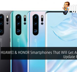 HUAWEI & HONOR Smartphones That Will Get Android Q Update Revealed 32
