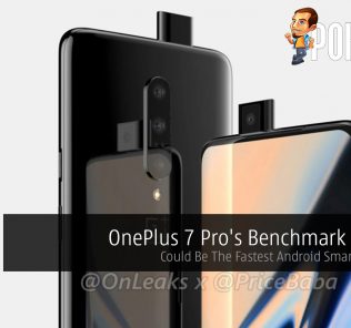 OnePlus 7 Pro's Benchmark Leaked — Could Be The Fastest Android Smartphone Yet 31