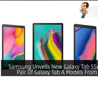 Samsung Unveils New Galaxy Tab S5e And A Pair Of Galaxy Tab A Models From RM899 25