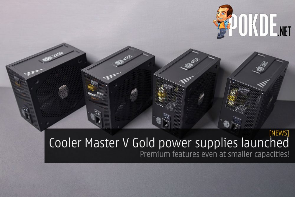 Cooler Master V Gold power supplies launched — premium features even at smaller capacities! 30