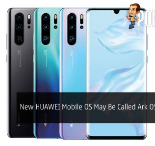 New HUAWEI Mobile OS May Be Called Ark OS Instead 32