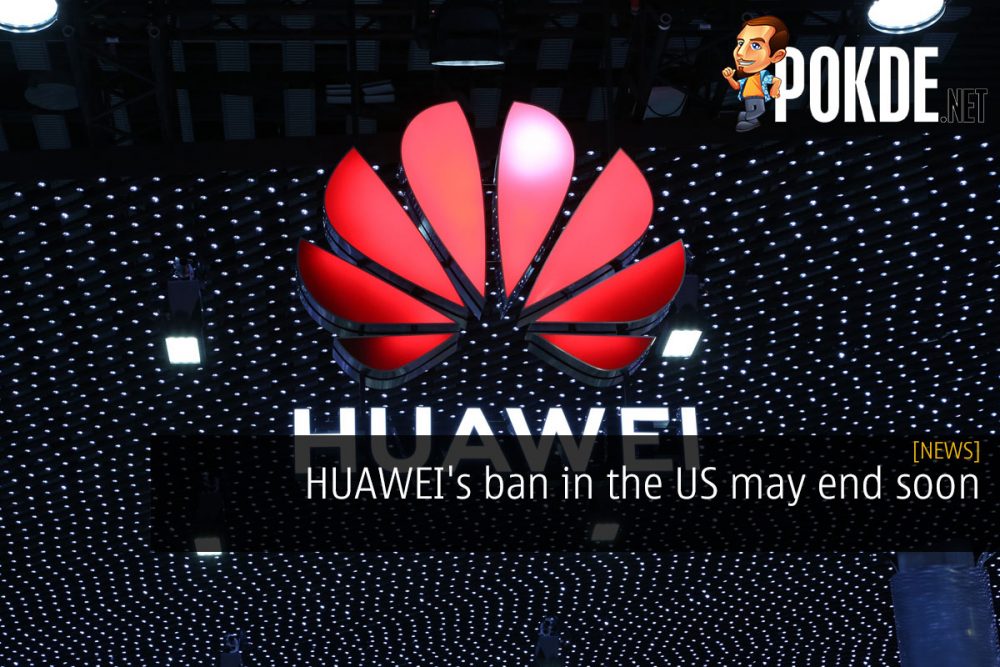 HUAWEI's ban in the US may end soon 28