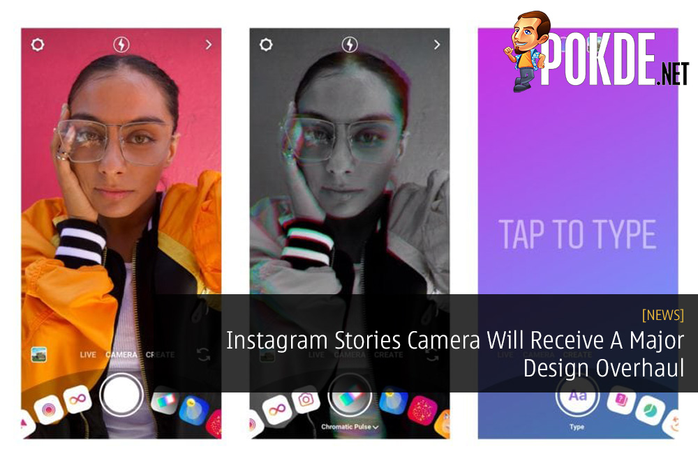 Instagram Stories Camera Will Receive A Major Design Overhaul