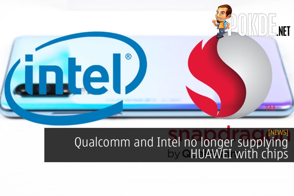 Qualcomm and Intel no longer supplying HUAWEI with chips 23