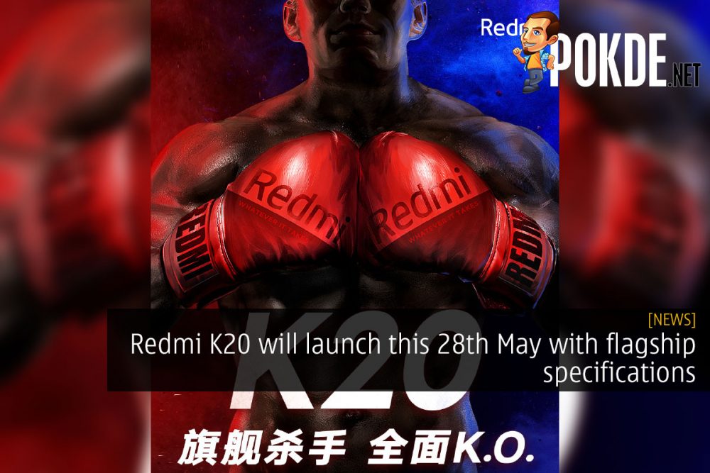 Redmi K20 will launch this 28th May with flagship specifications 26