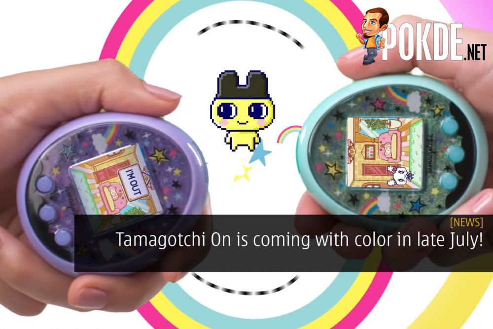 Tamagotchi On is coming with color in late July! 32