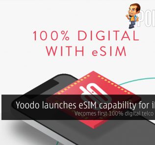 Yoodo launches eSIM capability for iPhones — becomes first 100% digital telco in Malaysia 25
