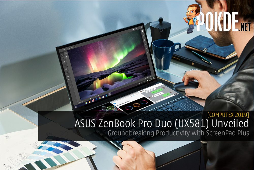 [Computex 2019] ASUS ZenBook Pro Duo (UX581) Unveiled – Groundbreaking Productivity with ScreenPad Plus 31