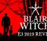 [E3 2019] Blair Witch Game Announced at Microsoft E3 2019 Presentation