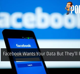 Facebook Wants Your Data But They'll Pay You For It 22