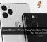 New iPhone XI Case Showcase More Details On The Upcoming Device 28