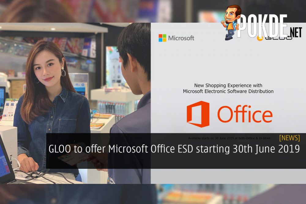 GLOO to offer Microsoft Office ESD starting 30th June 2019 29