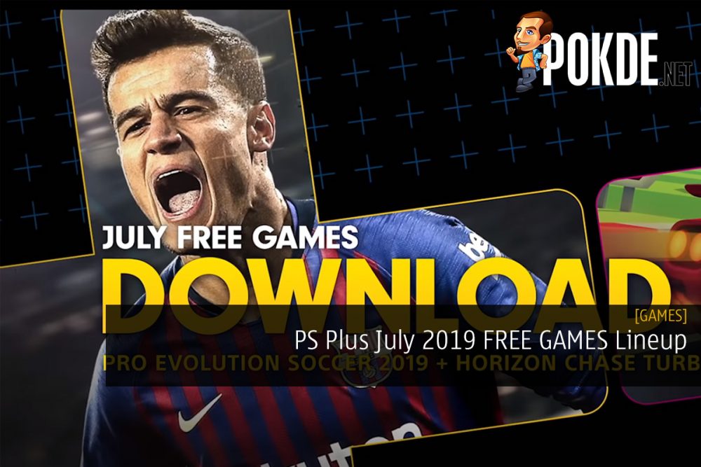 PS Plus July 2019 FREE GAMES Lineup