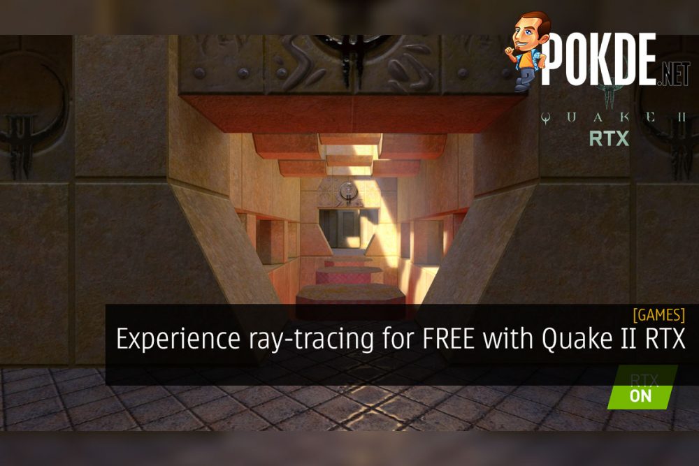 Experience ray-tracing for FREE with Quake II RTX 23