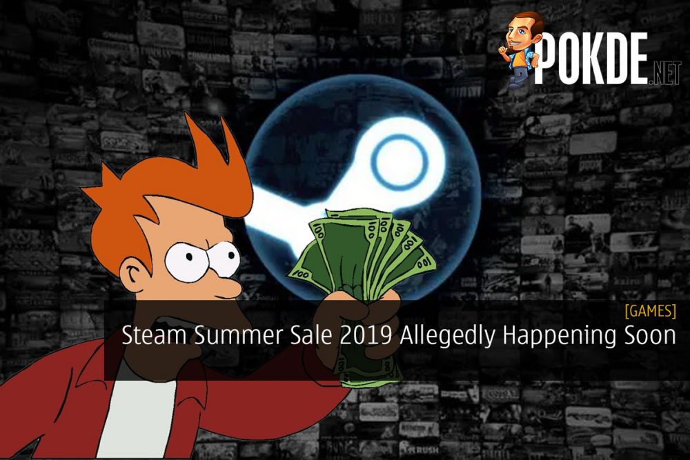 Steam Summer Sale 2019 Allegedly Happening Very Soon