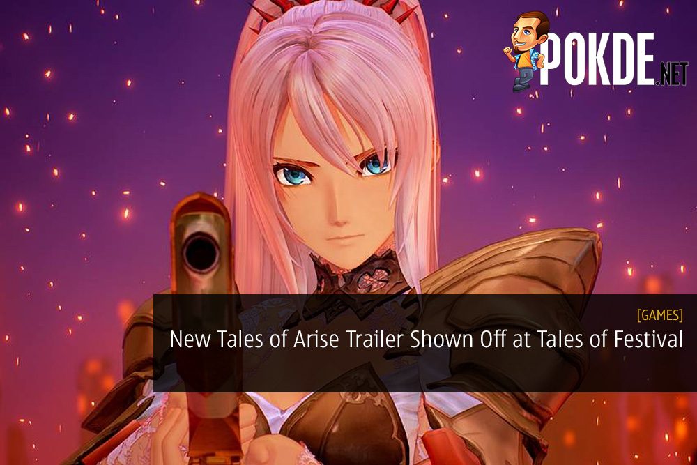New Tales of Arise Trailer Shown Off at Tales of Festival 2019