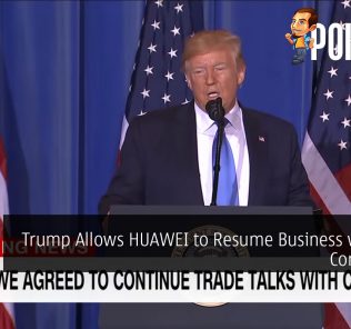 Donald Trump Allows HUAWEI to Resume Business with U.S. Companies 28