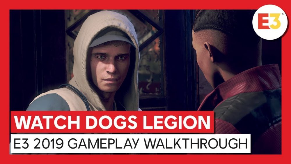 [E3 2019] Watch Dogs Legion Confirmed and Will Set in London