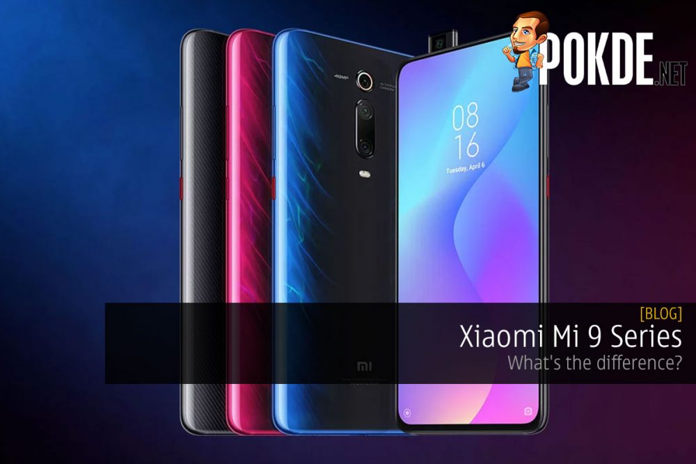 Xiaomi Mi 9 Series — what's the difference? 26