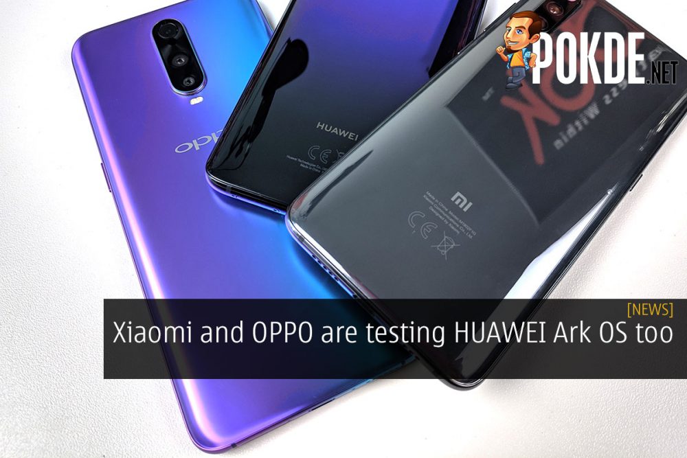 Xiaomi and OPPO reportedly testing HUAWEI Ark OS (UPDATED) 23
