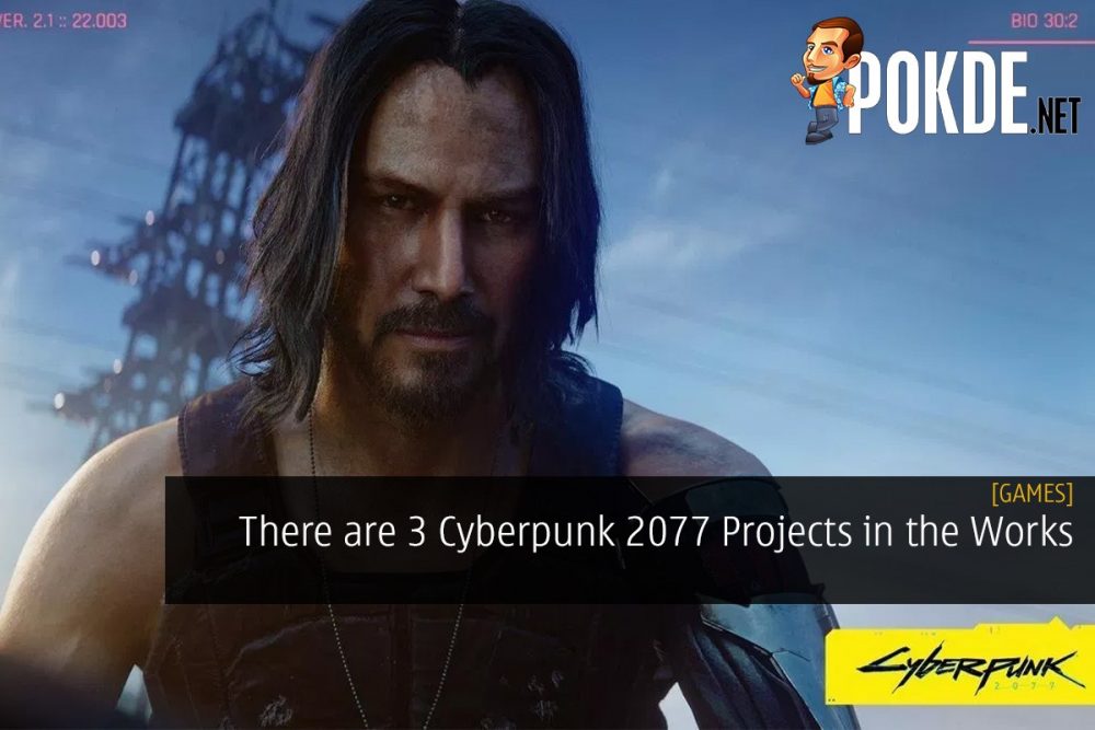 There are Three Cyberpunk 2077 Projects in the Works 28