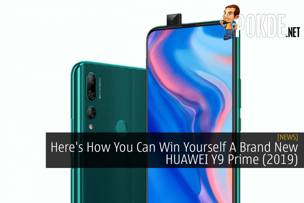 Here's How You Can Win Yourself A Brand New HUAWEI Y9 Prime (2019) 31