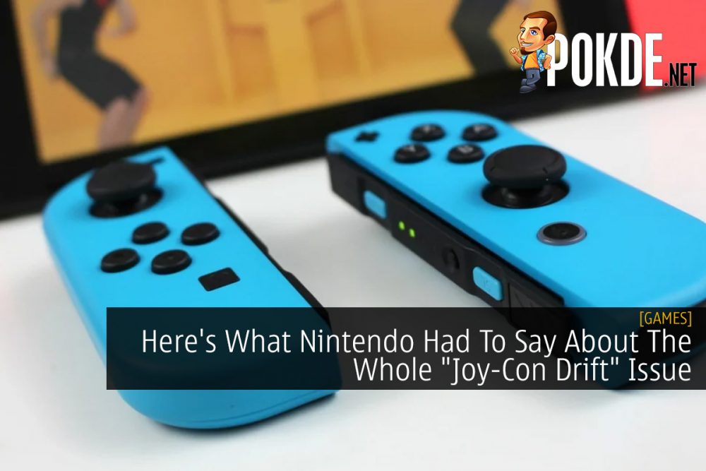 Here's What Nintendo Had To Say About The Whole "Joy-Con Drift" Issue 25